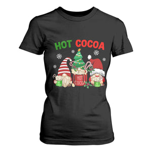 Hot Cocoa Gnomes Drink Hot Chocolate Watch Christmas Movies T Shirt For Women TS09 Black Print Your Wear