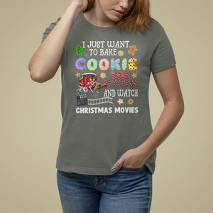 I Just Want to Bake Cookies Drink Hot Cocoa Watch Christmas Movies T Shirt For Women TS09 Military Green Printyourwear