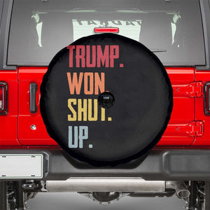 Funny Trump Won Shut Up 2024 Spare Tire Cover TS09 Black Print Your Wear