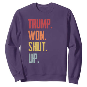 Funny Trump Won Shut Up 2024 Sweatshirt TS09 Purple Print Your Wear