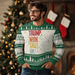 Funny Trump Won Shut Up 2024 Ugly Christmas Sweater TS09 Green Print Your Wear