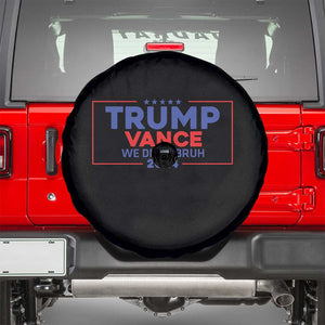 Trump Vance 2024 Spare Tire Cover We Did It Bruh We Won TS09 Black Print Your Wear