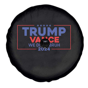 Trump Vance 2024 Spare Tire Cover We Did It Bruh We Won TS09 Print Your Wear