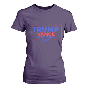 Trump Vance 2024 T Shirt For Women We Did It Bruh We Won TS09 Purple Print Your Wear