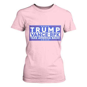 Trump Vance RFK 2024 T Shirt For Women Trump Won Kennedy Take America Back TS09 Light Pink Print Your Wear