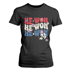 Trump US President He Won 2024 Groovy Retro T Shirt For Women TS09 Black Print Your Wear