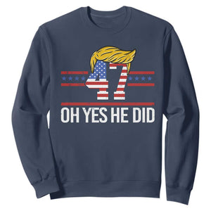 Trump Won 2024 Sweatshirt Oh Yes He Did 47th US President TS09 Navy Print Your Wear