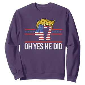 Trump Won 2024 Sweatshirt Oh Yes He Did 47th US President TS09 Purple Print Your Wear