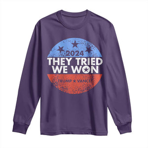 Trump Won 2024 Long Sleeve Shirt They Tried We Won US President TS09 Purple Print Your Wear