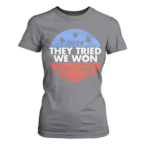 Trump Won 2024 T Shirt For Women They Tried We Won US President TS09 Charcoal Print Your Wear