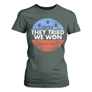 Trump Won 2024 T Shirt For Women They Tried We Won US President TS09 Dark Forest Green Print Your Wear