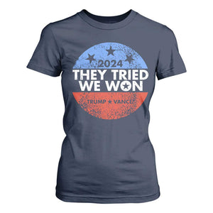 Trump Won 2024 T Shirt For Women They Tried We Won US President TS09 Navy Print Your Wear