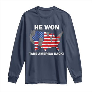 Trump Won 2024 Long Sleeve Shirt Trump Election Map 2024 He Won Take America Back TS09 Navy Print Your Wear