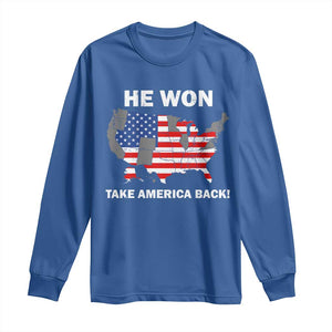 Trump Won 2024 Long Sleeve Shirt Trump Election Map 2024 He Won Take America Back TS09 Royal Blue Print Your Wear