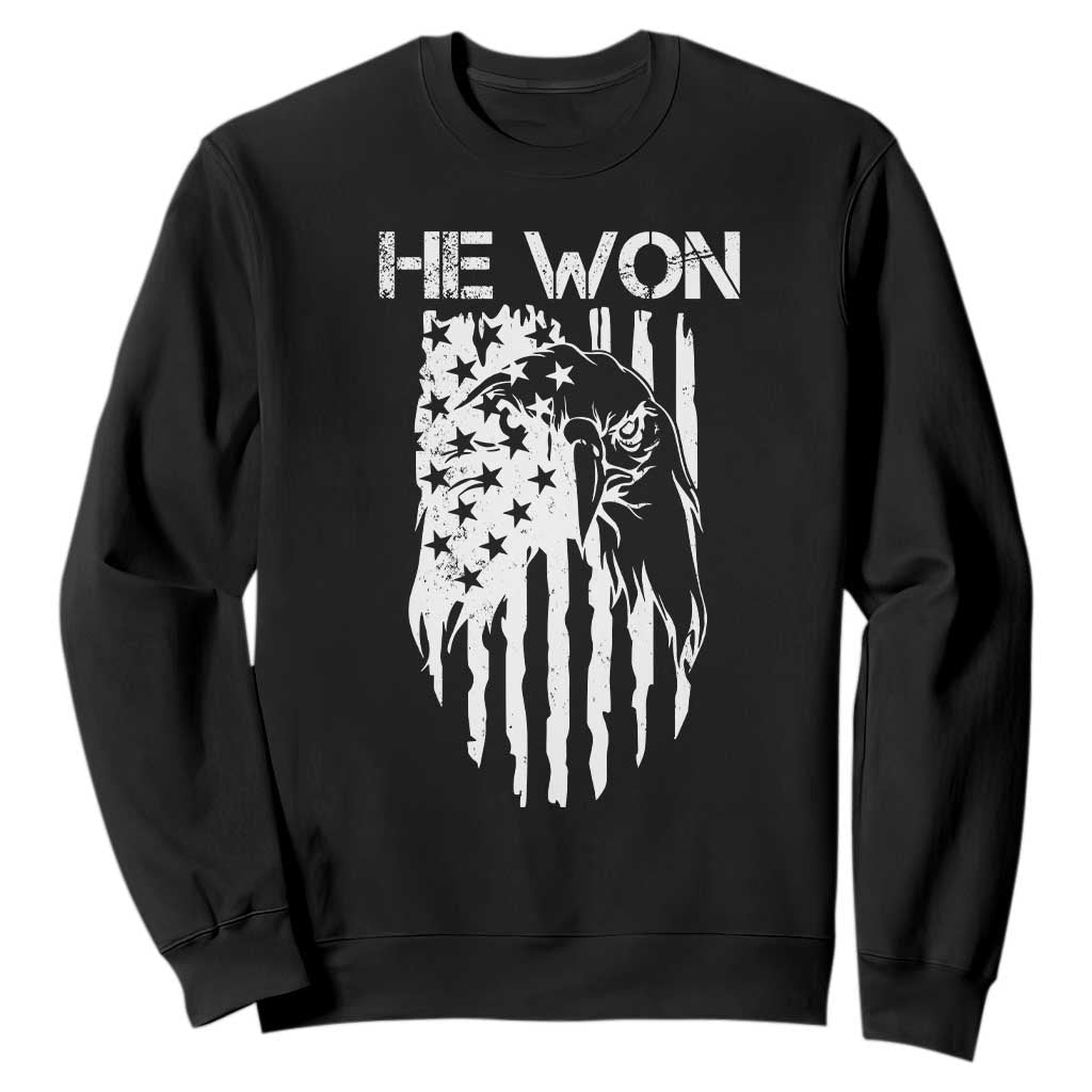 Trump Won 2024 Sweatshirt He Won Patriotic America Flag Eagle TS09 Black Print Your Wear