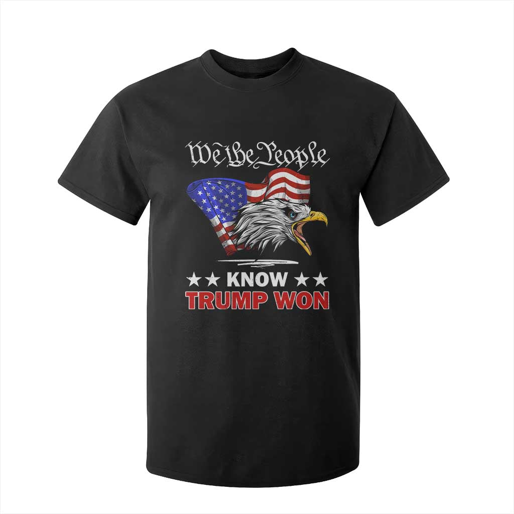 We The People Know Trump Won 2024 T Shirt For Kid TS09 Black Print Your Wear