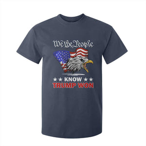 We The People Know Trump Won 2024 T Shirt For Kid TS09 Navy Print Your Wear