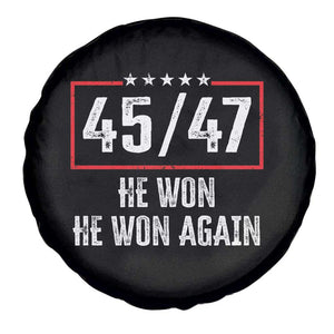 Trump Won 2024 Spare Tire Cover 45 47 He Won He Won Again TS09 Print Your Wear