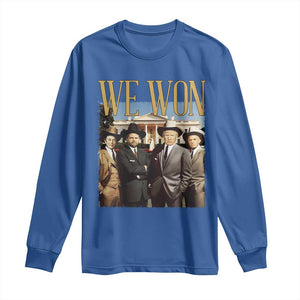 Trump Won 2024 Long Sleeve Shirt We Won Trump Team Cowboy TS09 Royal Blue Print Your Wear