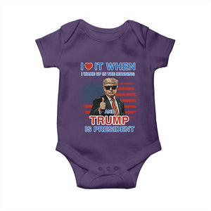 Trump 2024 Baby Onesie I Love It When I Wake Up In The Morning And Trump Is President TS09 Purple Print Your Wear