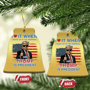 Trump 2024 Christmas Ornament I Love It When I Wake Up In The Morning And Trump Is President TS09 Bell Flake Gold Print Your Wear