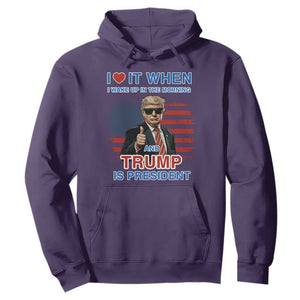 Trump 2024 Hoodie I Love It When I Wake Up In The Morning And Trump Is President TS09 Purple Print Your Wear