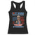 Trump 2024 Racerback Tank Top I Love It When I Wake Up In The Morning And Trump Is President TS09 Black Print Your Wear