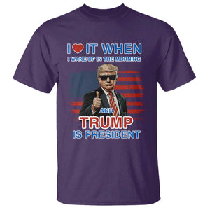 Trump 2024 T Shirt I Love It When I Wake Up In The Morning And Trump Is President TS09 Purple Print Your Wear