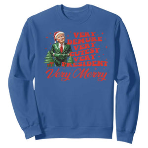 Christmas Trump Sweatshirt Very Demure Very Cutesy Very President Very Merry TS09 Royal Blue Print Your Wear