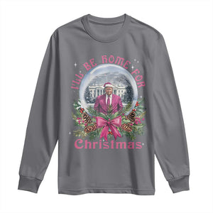 Christmas Trump Long Sleeve Shirt I'll Be Home For Christmas Coquette TS09 Charcoal Print Your Wear