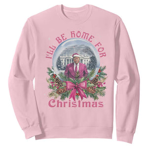 Christmas Trump Sweatshirt I'll Be Home For Christmas Coquette TS09 Light Pink Print Your Wear