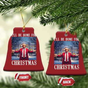 Xmas Trump Christmas Ornament I'll Be Home For Christmas TS09 Bell Flake Red Print Your Wear