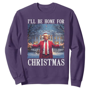 Christmas Trump Sweatshirt I'll Be Home For Christmas TS09 Purple Print Your Wear