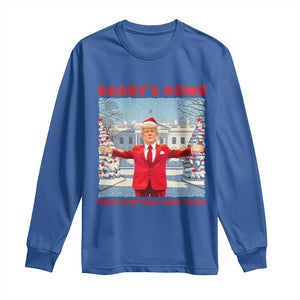 Christmas Trump Long Sleeve Shirt Daddy's Home Make Christmas Great Again TS09 Royal Blue Print Your Wear