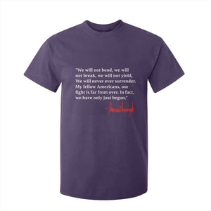 Trump 2024 T Shirt For Kid We Will Not Bend We Will Not Break We Have Only Just Begun TS09 Purple Print Your Wear