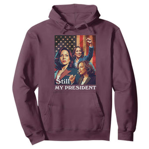 Harris Supporter Hoodie Kamala Still My President TS09 Maroon Print Your Wear