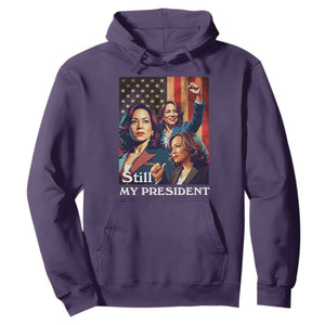 Harris Supporter Hoodie Kamala Still My President TS09 Purple Print Your Wear