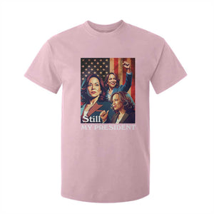 Harris Supporter T Shirt For Kid Kamala Still My President TS09 Light Pink Print Your Wear