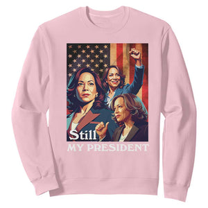 Harris Supporter Sweatshirt Kamala Still My President TS09 Light Pink Print Your Wear