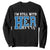 Kamala Supporter Sweatshirt I'm Still With Her Harris TS09 Black Print Your Wear