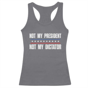 Not My President Not My Dictator Racerback Tank Top TS09 Charcoal Print Your Wear