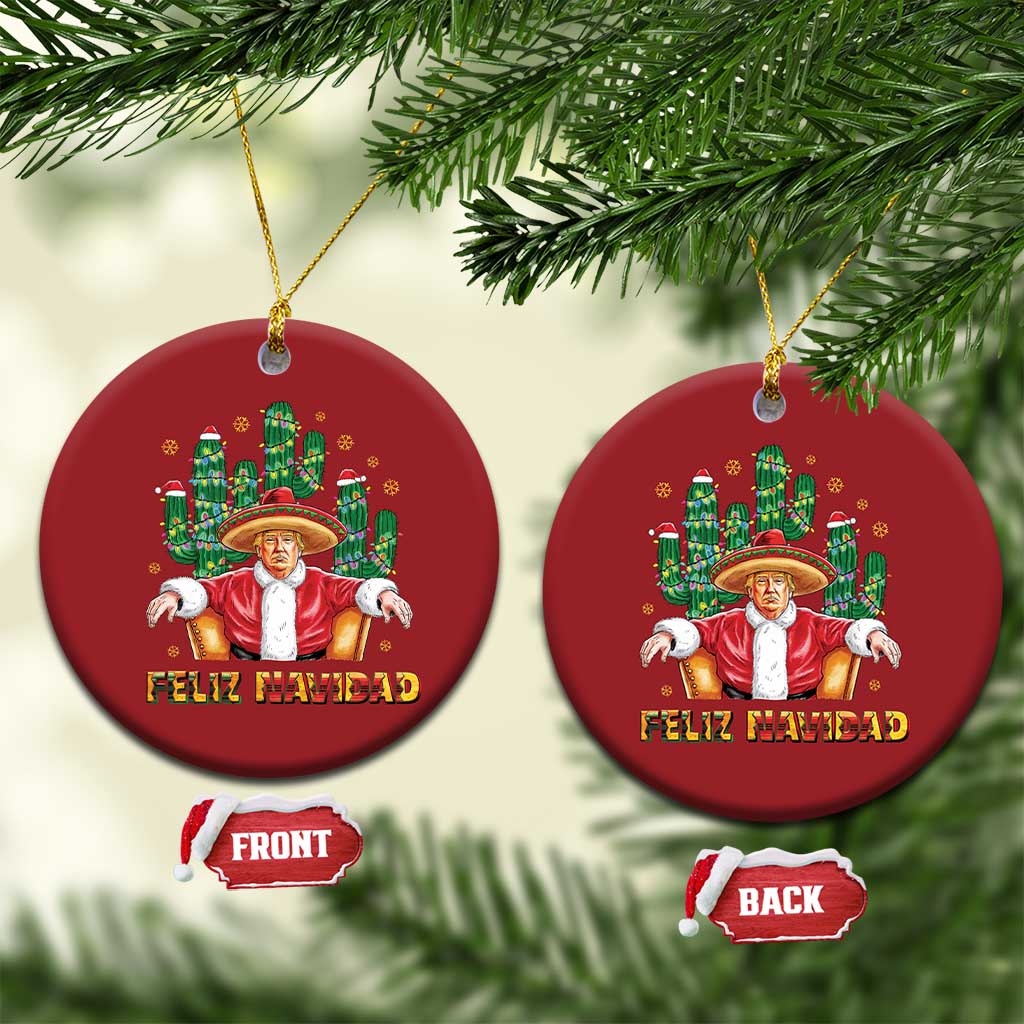 Funny Mexico Xmas Trump Christmas Ornament Feliz Navidad Trump Santa TS09 Circle Red Print Your Wear