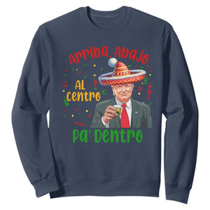 Funny Mexico Xmas Trump Sweatshirt Arriba Abajo Al Centro Pa Dentro Trump Drinking Tequila TS09 Navy Print Your Wear