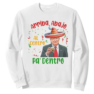 Funny Mexico Xmas Trump Sweatshirt Arriba Abajo Al Centro Pa Dentro Trump Drinking Tequila TS09 White Print Your Wear