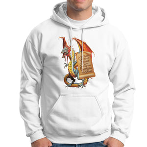 Do Not Meddle In The Affairs Of Dragons For You Are Crunchy Hoodie TS09 White Printyourwear