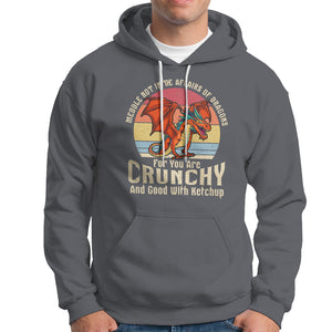 Do Not Meddle In The Affairs Of Dragons For You Are Crunchy Hoodie TS09 Charcoal Printyourwear