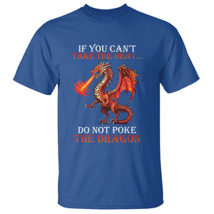 Do Not Poke The Cool Dragon Flame-Spewing Flying Mythical Creature T Shirt TS09 Royal Blue Printyourwear