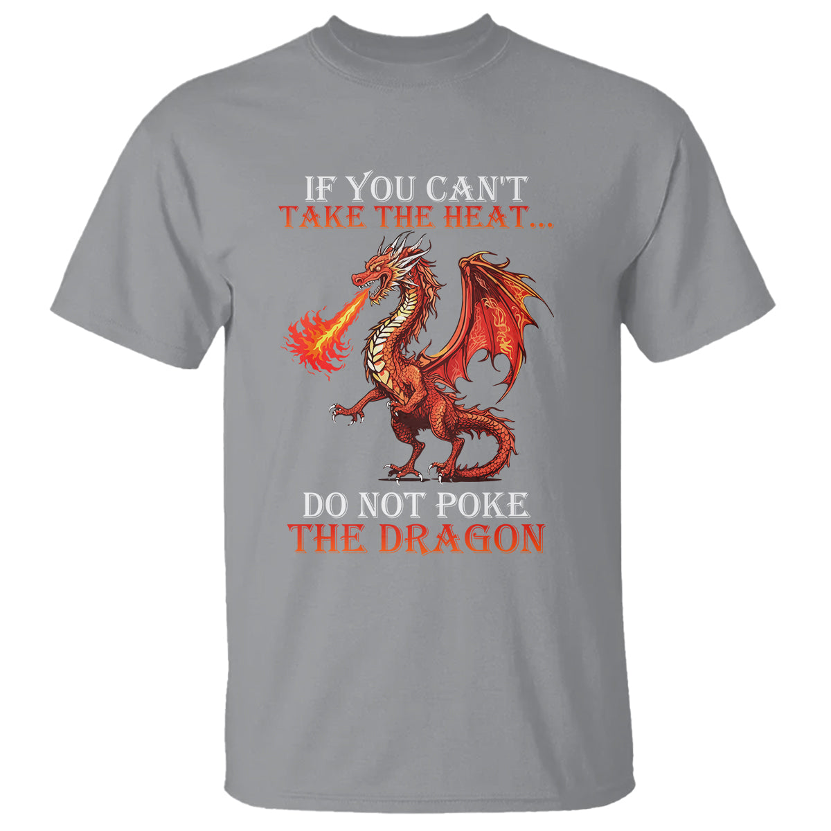 Do Not Poke The Cool Dragon Flame-Spewing Flying Mythical Creature T ...