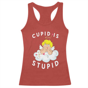 Cupid Is Stupid Funny Anti Valentine's Day Racerback Tank Top TS09 Red Print Your Wear