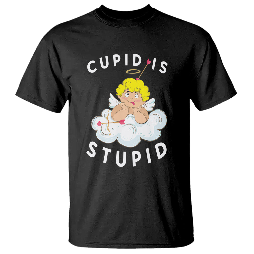 Cupid Is Stupid Funny Anti Valentine's Day T Shirt TS09 Black Printyourwear